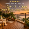 Chang can di dau xa resort 5 sao o ngay ban cong nha ban.awood 690X390