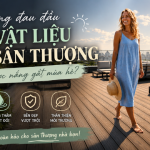 Bạn Đang Đau Đầu Tìm Vật Liệu Lót Sân Thượng Chịu Được Nắng Gắt Mùa Hè?