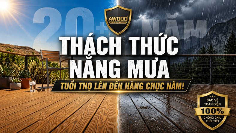 Thách Thức Nắng Mưa Thất Thường, Tuổi Thọ Sàn AWOOD Lên Đến Hàng Chục Năm!