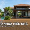 Sàn gỗ nhựa hiên nhà biệt thự hiện đại lát bằng gỗ nhựa ngoài trời cao cấp